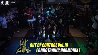 ROBOTRONIC HARMONIX | OUT OF CONTROL Vol.10 Showcase | Bragg films