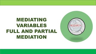 What are Mediating Variables? with Examples | Full and Partial Mediation with Examples