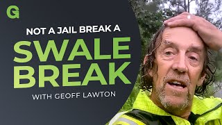 Not a Jail Break, a Swale Break