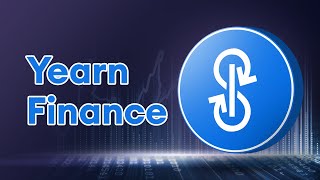 Yearn.Finance ($YFI) - Maximizing Yield and Simplifying the Experience of DeFi Users