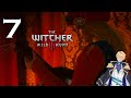 First Timer Plays: Witcher III [pt. 6]