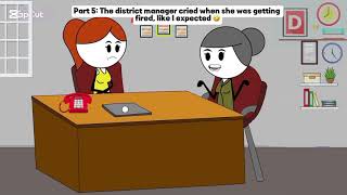 Part 5: The district manager cried when she was getting fired, like I expected 🤣| AC: @mellsbellls