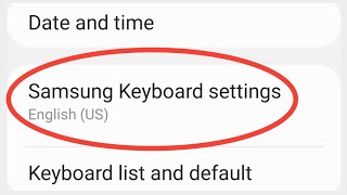 Samsung Me Keyboard Setting Kaise Karen | Keyboard Setting In Samsung Mobile
