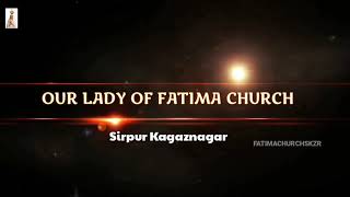 జపమాల మాసం - ఫాతిమా మాత దేవాలయం #OurLadyOfFatimaChurch #RosaryMonth#AdilabadDiocese #Catholic