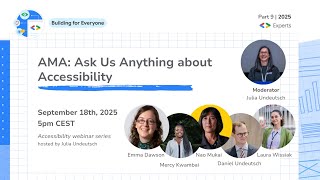 AMA: Ask Us Anything about Accessibility