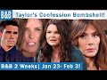 Must Watch! CBS Full The Bold and The Beautiful Spoilers For Jan 23 to February 3.