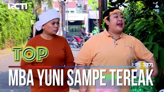 Buset Dah Mba Yuni Sampe Tereak Gitu - TUKANG OJEK PENGKOLAN