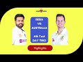 INDIA VS AUSTRALIA | 4th Test DAY TWO | Highlights | Border Gavaskar Trophy 2023 | 10th March 2023