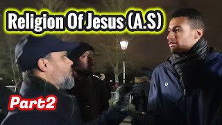 P2 Religion Of Jesus (A.S) Makes Islam Logical | Hashim \u0026 John | Speakers Corner 2019