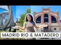 Recorremos la zona de MADRID RÍO & MATADERO