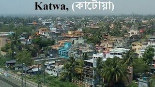 Katwa City | with an unique look | all in one video