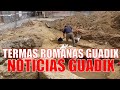 Termas ROMANAS descubiertas en la ciudad de GUADIX