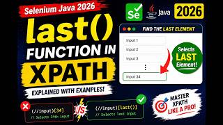 87. last() function in XPath Expressions (Selenium Java 2026)