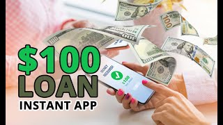 6 Best $100 Instant Loan Apps: No Credit Check Required | Apps That Gives You Instant $100 Loan