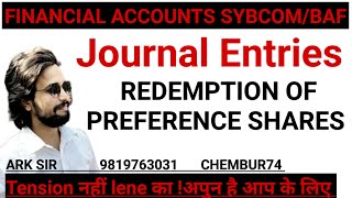 Q ❤️Redemption of Preference shares❤️|Sy bcom Sem4|❤️Journal Entries❤️|Financial Account|Sybaf sem4|