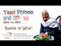 taayi phinno battle of wine