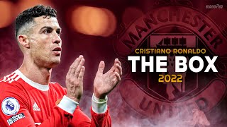 Cristiano Ronaldo ► "THE BOX" - Roddy Ricch • Manchester United Skills & Goals 2022 | HD