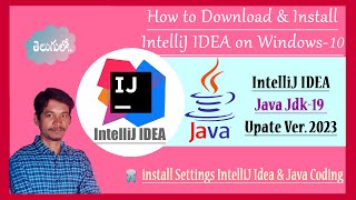 How to install IntelliJ IDEA 2022.3.2 for Java on Windows 10/11 Update Ver. 2023