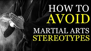 How To Avoid Martial Arts Training Stereotypes | Ninjutsu, Ninpo, Bujutsu, Budo, Kobujutsu, Kobudo