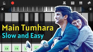 Main Tumhara Piano Tutorial | Easy Piano Tutorial | Dil Bechara | Sushant Singh Rajput | A.R. Rahman