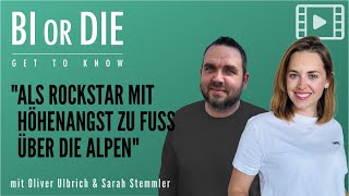 Als Rockstar mit Höhenangst zu Fuß über die Alpen | get to know Sarah Stemmler