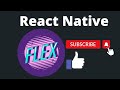Flex Box in React Native. React-Native Tamil. PART 28