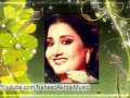 Tujhe Pyar Karte Karte Meri Umar Beet Jaaye - |Singer, Naheed Akhtar|