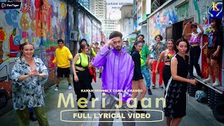 Karan Sehmbi : MERI JAAN (Lyrical Video) King Ricky | Fantiger Music NFTs | Latest Punjabi Song 2022