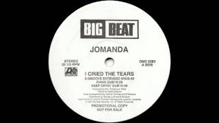 Jomanda - I Cried The Tears (E-Smoove Extended Mix)