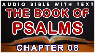 The Book of Psalms | Chapter 08 | Audio English Bible With Text | NIV Translation | Holy Scriptures