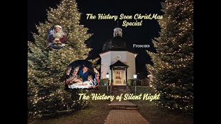 Silent Night, the history of a Christmas Carol