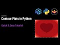 Contour Plots in Python | using Matplotlib