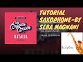 ÁNGELES  AZULES - NUNCA ES SUFICIENTE- TUTORIAL SAXOPHONE- ALTO- TENOR-COMO TOCAR