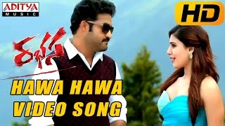Hawa Hawa Full Video Song - Rabhasa Video Songs- Jr Ntr, Samantha, Pranitha
