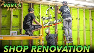 WORKSHOP RENOVATION PART 6 : Structural Steel \u0026 Insulation Prep