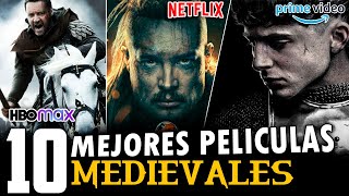 10 Mejores Peliculas MEDIEVALES Netflix, Prime Video y HBO Max