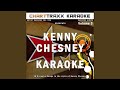 Down the Road (feat. Mac McAnally) (Karaoke Version In the Style of Kenny Chesney)