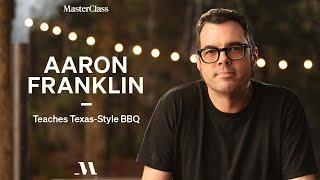 Aaron Franklin Teaches Texas Style BBQ | Official Trailer | MasterClass