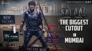 Rebel Star Prabhas Biggest Cutout at R Mall, Mumbai | Salaar | Prabhas | Hombale Films