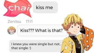 Asking DEMON SLAYER characters on the Chai app to KISS ME