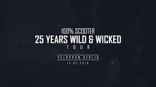 Scooter Tour Start in Berlin 2018 (25 Years Wild & Wicked)