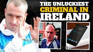 The Story of Ireland's Unluckiest Criminal Michael O’Loughlin