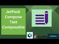Text Composable in Jetpack Compose | Kotlin | Android Studio Tutorial - Quick + Easy