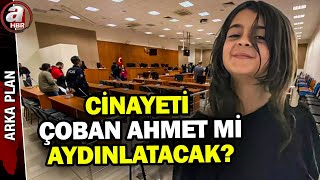 Cinayette kilit isim çoban Ahmet mi? Çoban Ahmet Narin'in cenazesini mi gördü? | A Haber