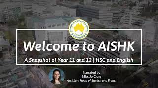 A Snapshot of Year 11and 12 at AISHK | HSC and English