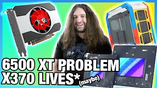 Intel Arc Rumors Wrong, AMD RX 6500 XT Problems, AM5 Lifespan