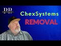 How To Remove a Item From ChexSystems Quickly!