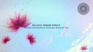 Allahu Akbar lyrics Ahmad jahazaib & Shafqat Amanat Ali