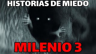 Milenio 3 - Historias de miedo