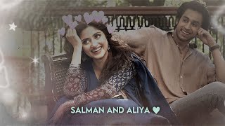 Salman & Aliya Edit | Kuch Ankahi | Sajal Aly & Bilal Abbas Khan | Custom Edit